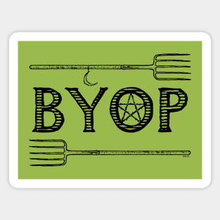 BYOP - Bring Your Own Pitchfork - Light colors Magnet